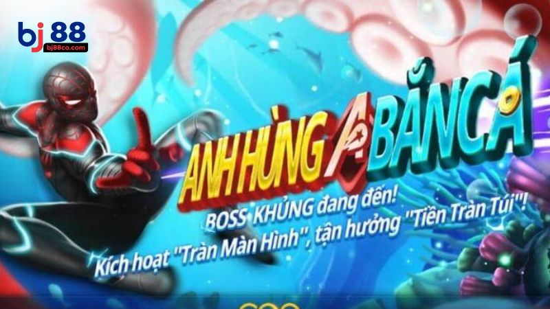 Hero Fishing BJ88 là gì?
